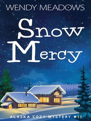 cover image of Snow Mercy
